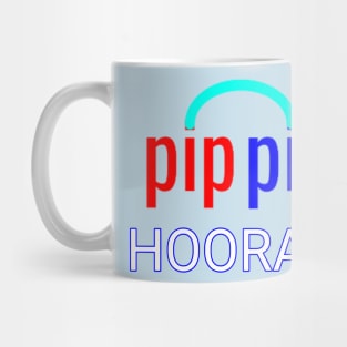 Pip Pip HOORAY Mug